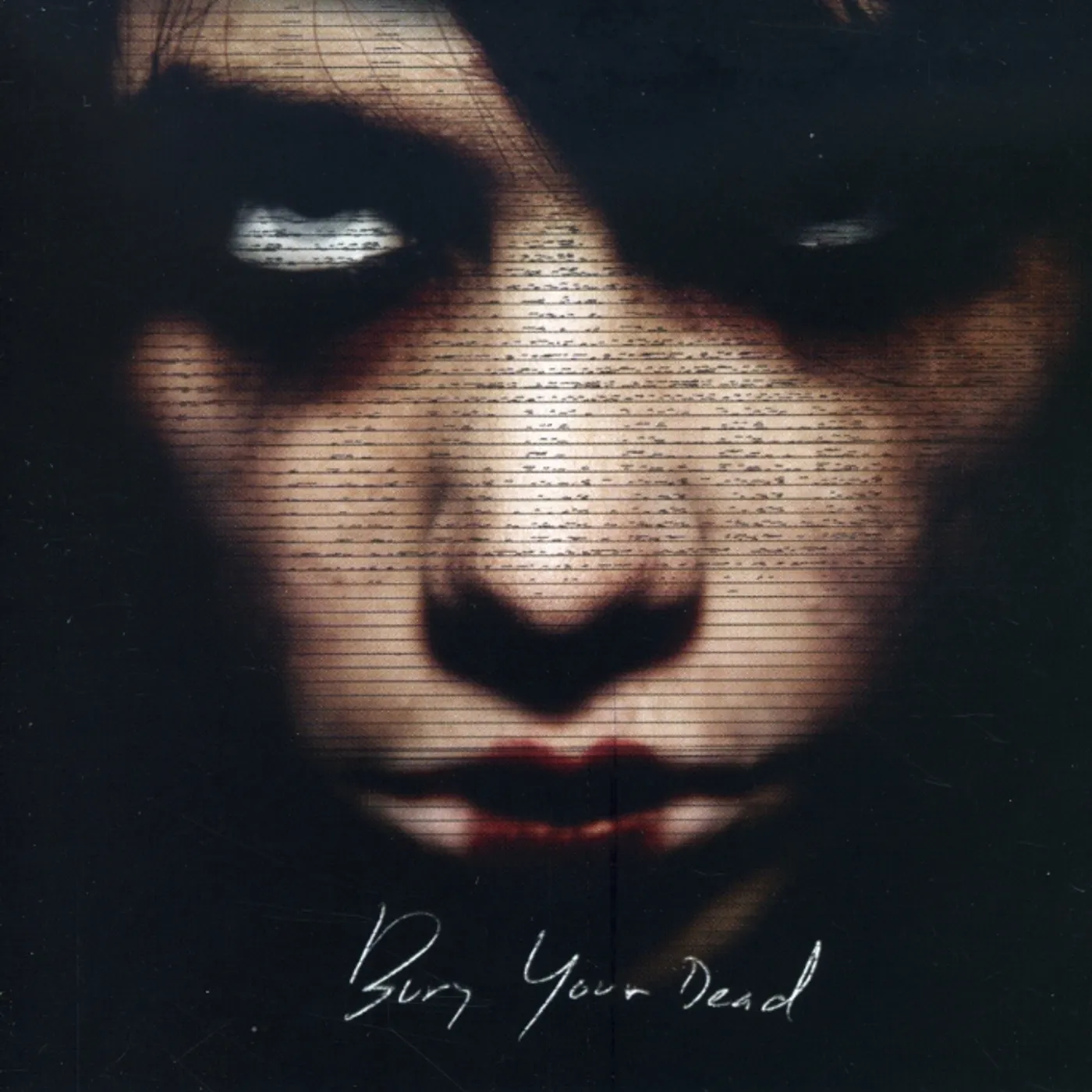 BURY YOUR DEAD CD