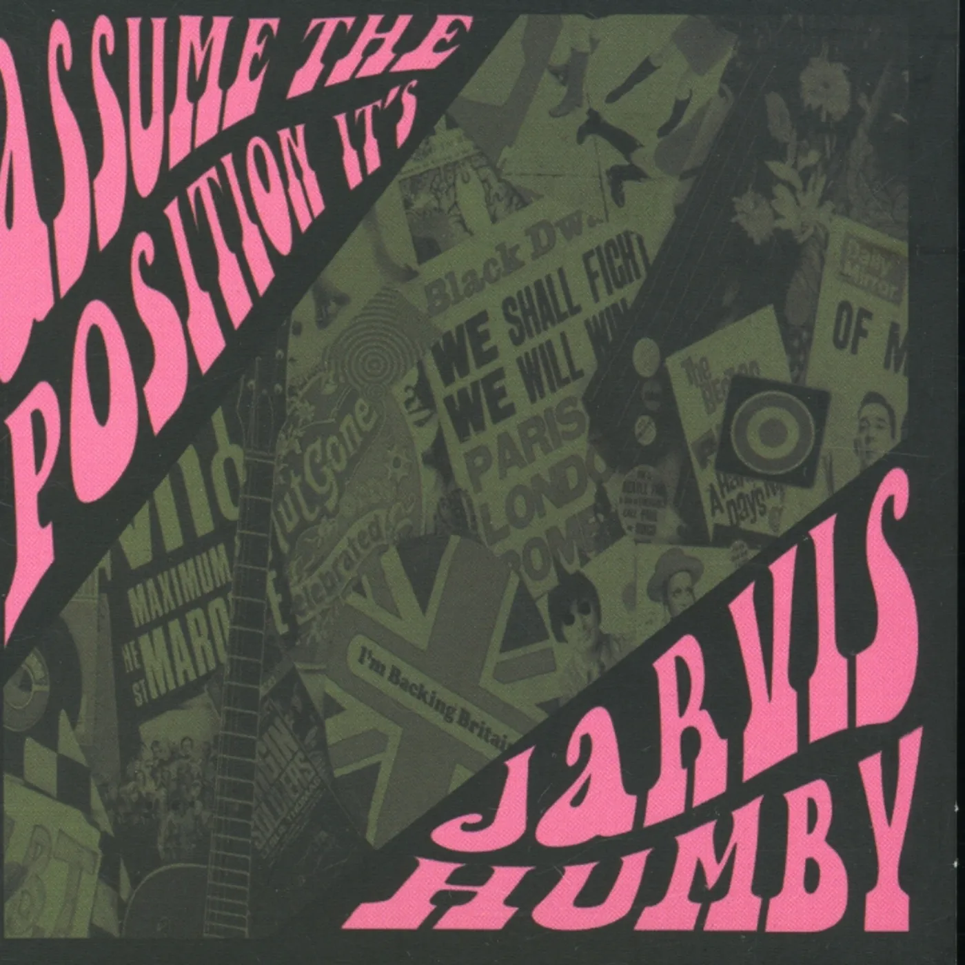Jarvis Humby ASSUME THE POSITION IT'S CD