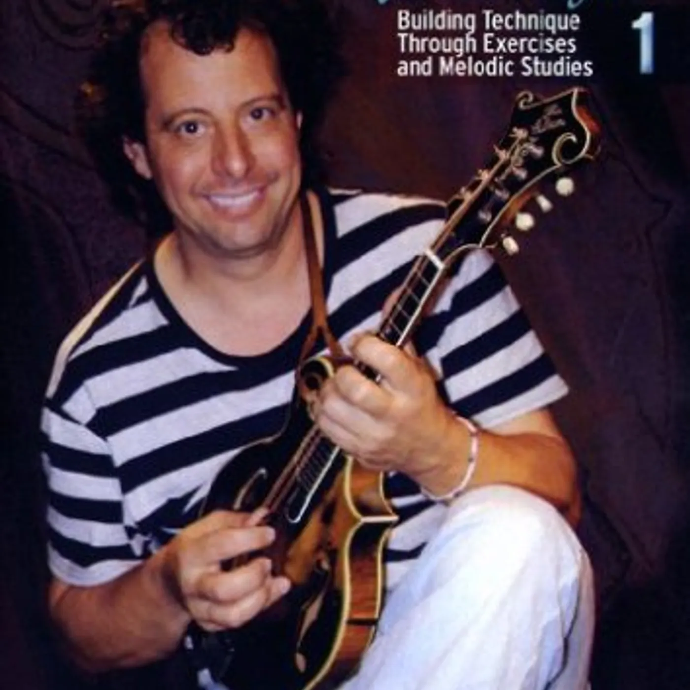 Mike Marshall BUILDING TECHNIQUE THROUGH EXERCISES & MELODIC 1 DVD