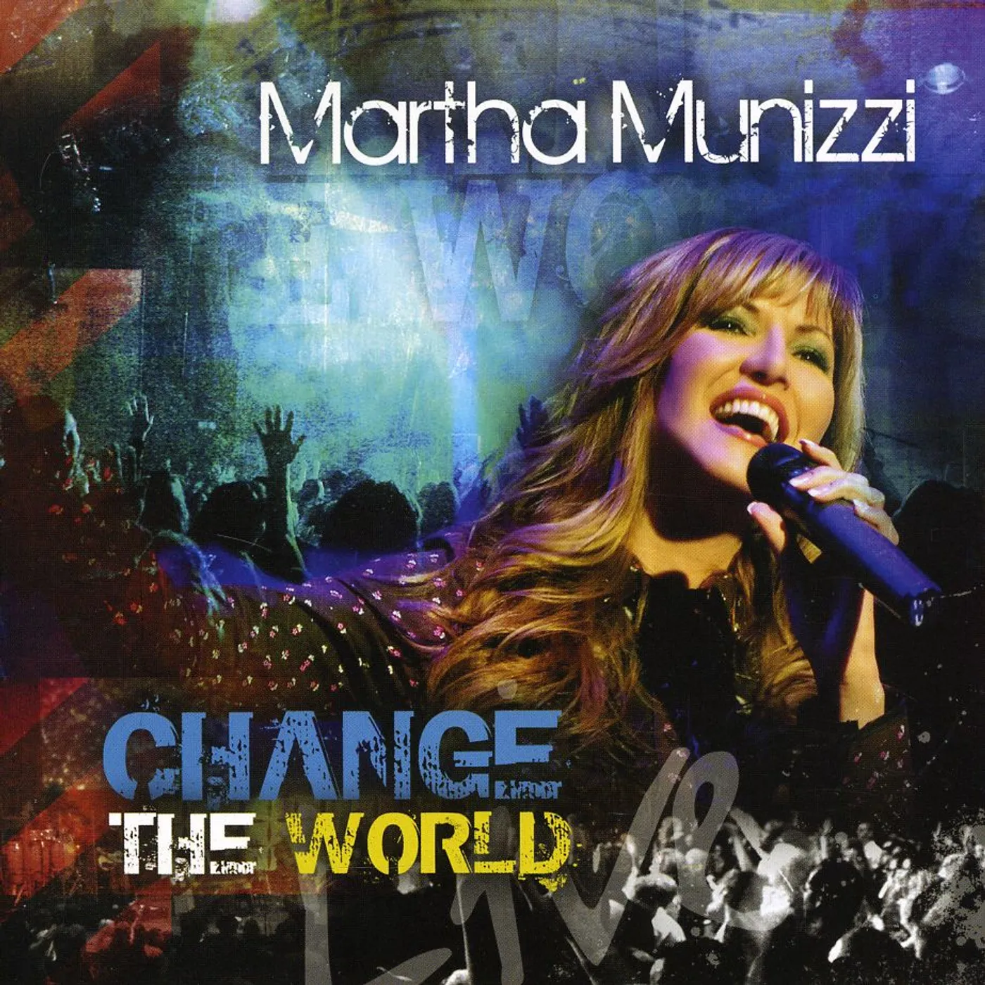 Martha Munizzi CHANGE THE WORLD CD