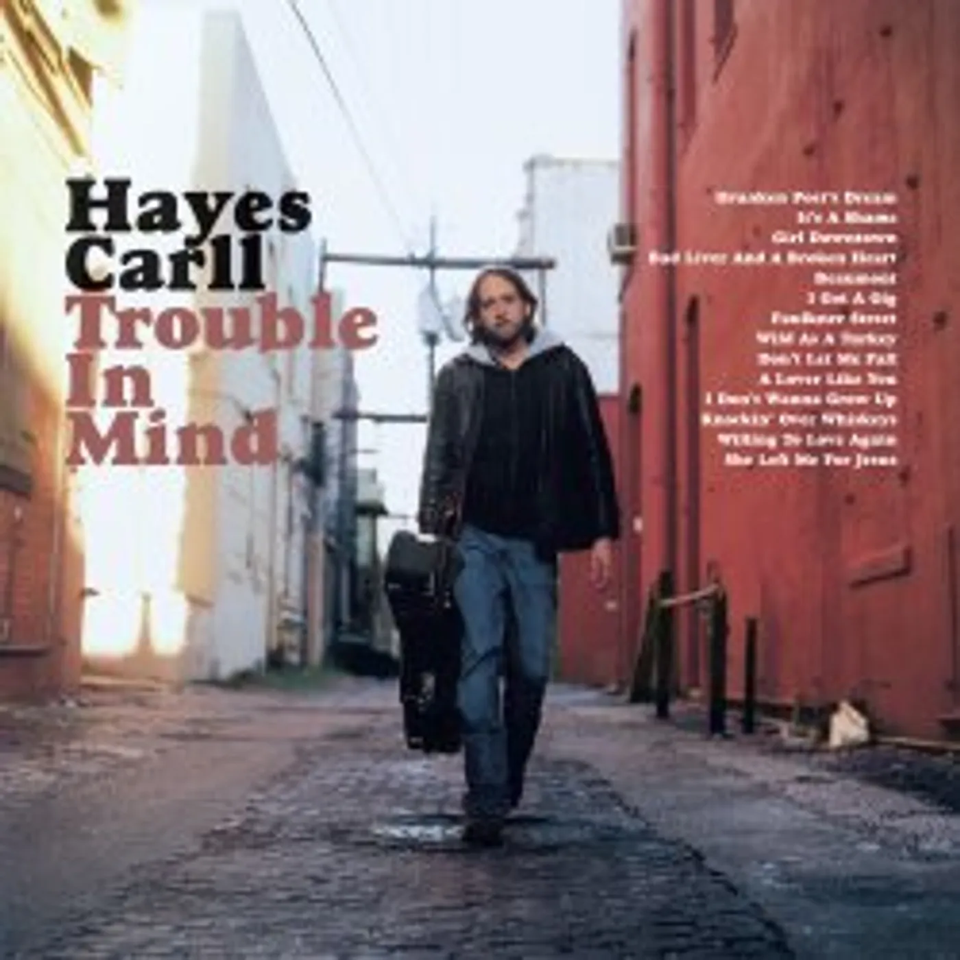 Hayes Carll Trouble In Mind Vinyl Record