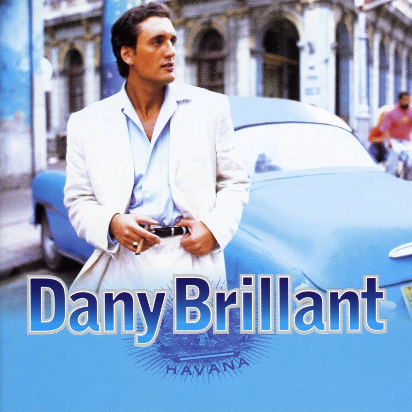 Dany Brillant HAVANA CD