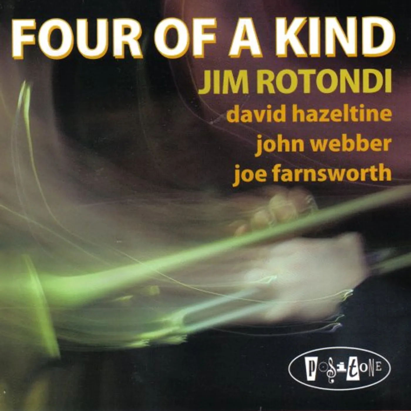 Jim Rotondi FOUR OF A KIND CD