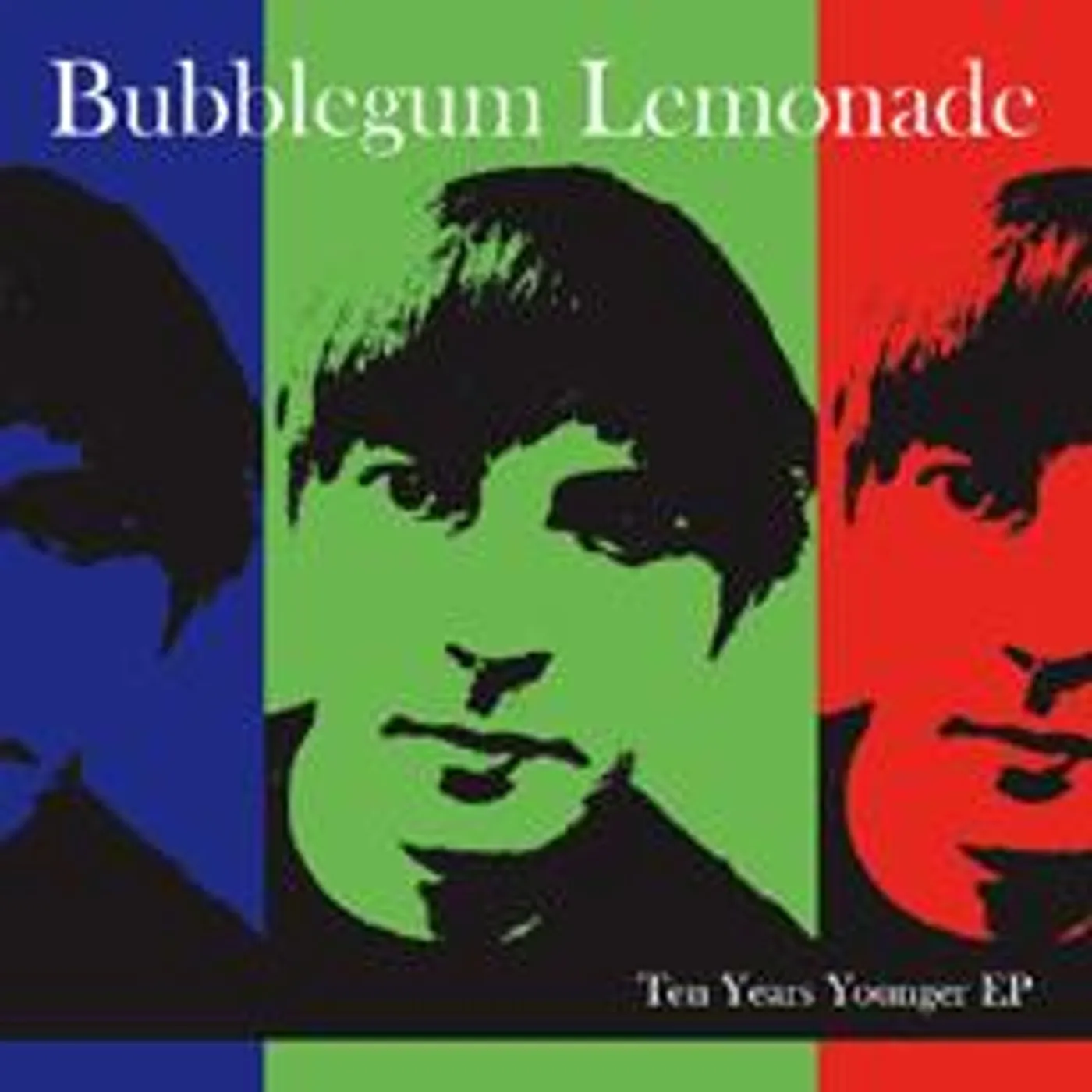 Bubblegum Lemonade TEN YEARS YOUNGER CD