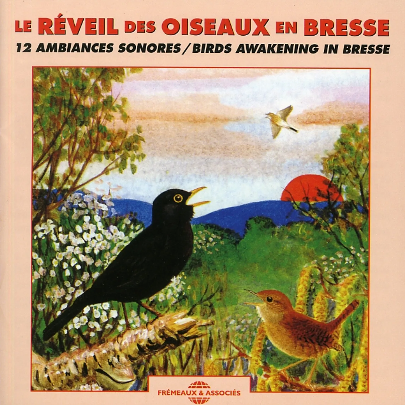 Sounds Of Nature BIRDS AWAKENING IN BRESSE CD