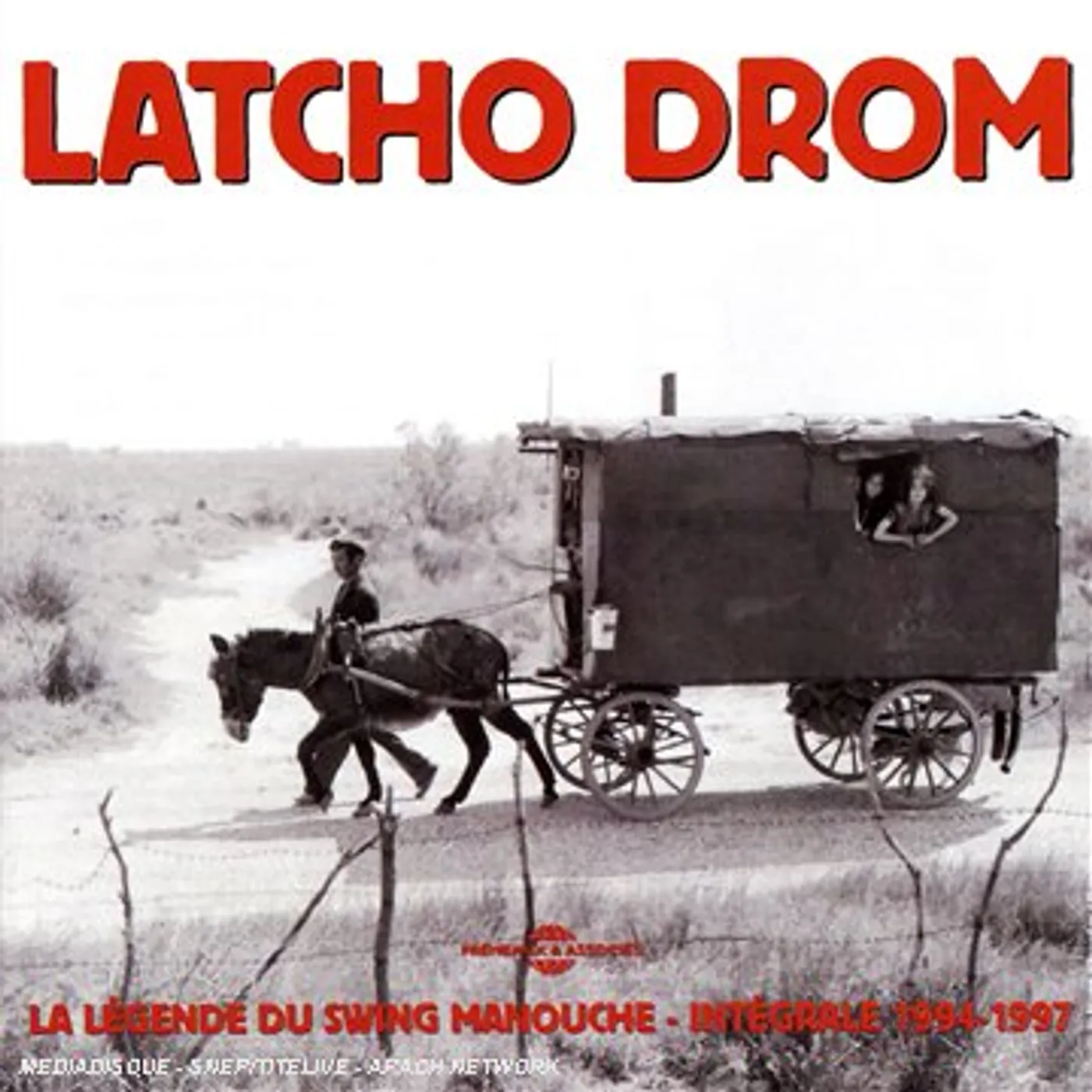 Latcho Drom INTEGRALE 1994-1997: LEGENDE DU SWING MANOUCHE CD