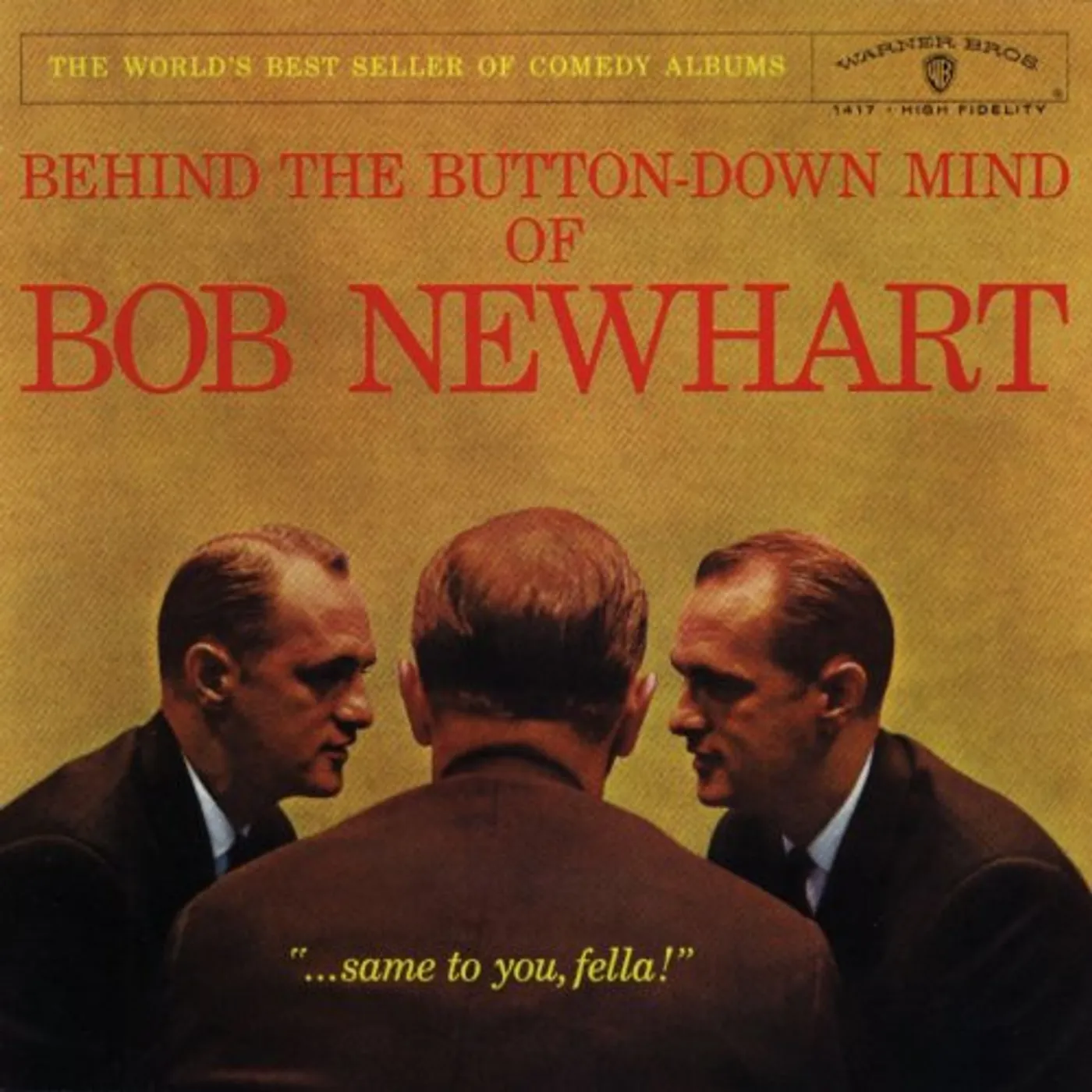 BEHIND THE BUTTON DOWN MIND OF BOB NEWHART CD
