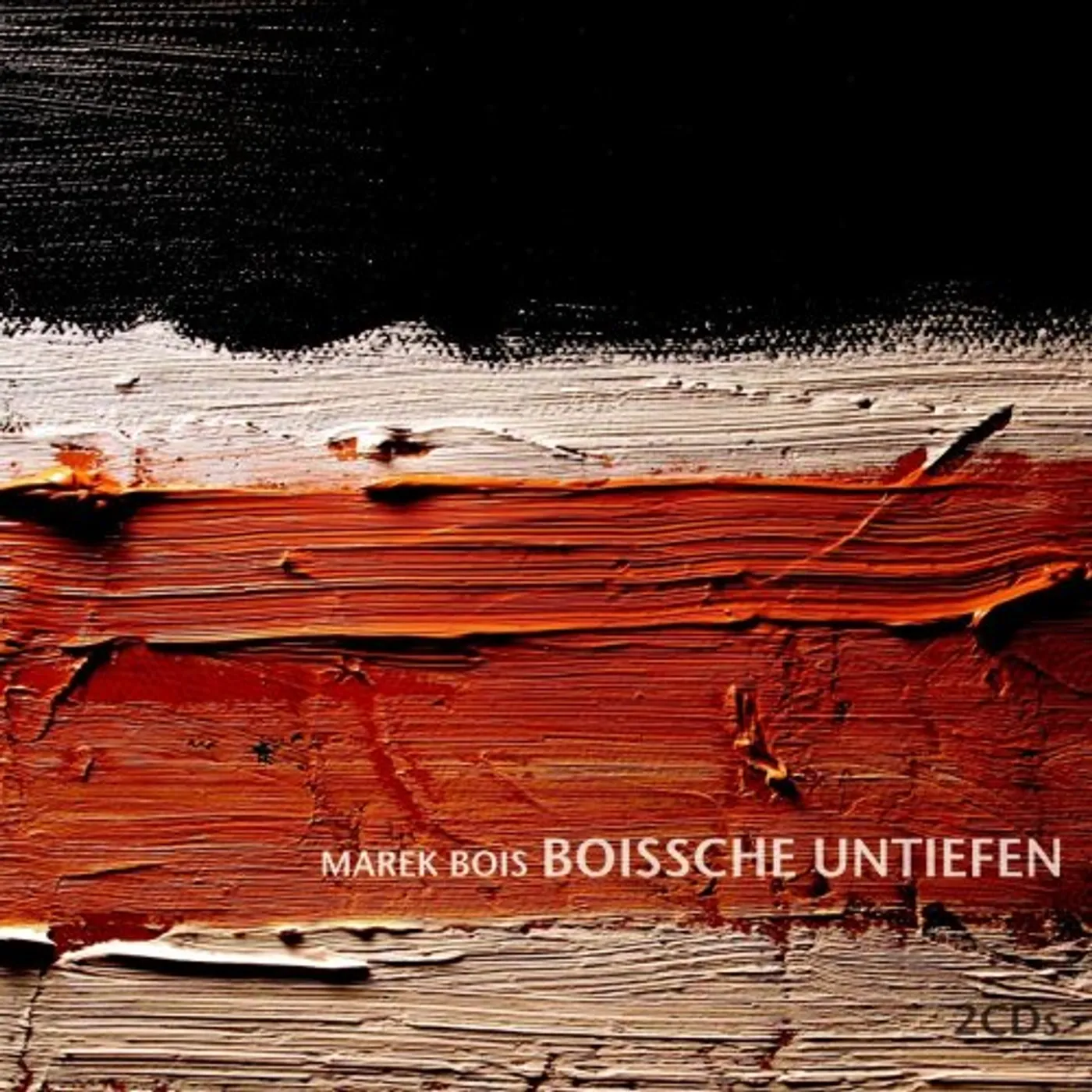 Marek Bois BOISSCHE UNTIEFEN CD