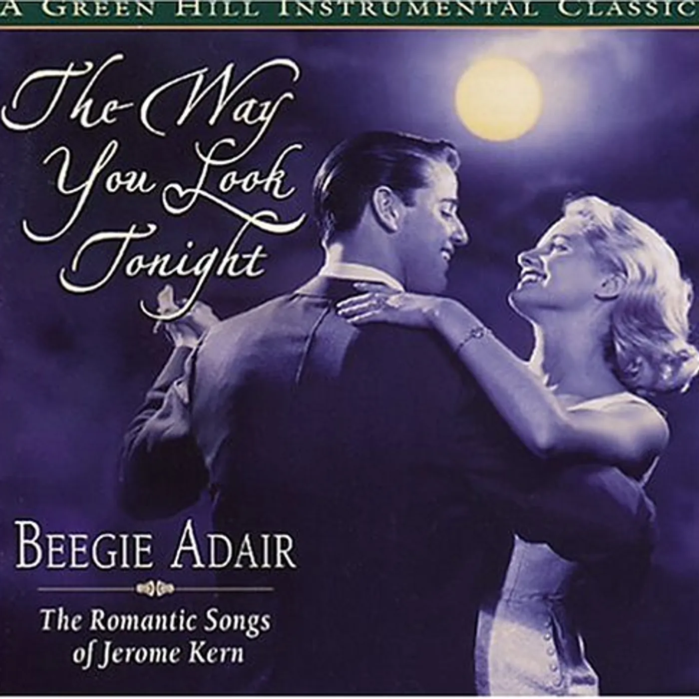 Beegie Adair WAY YOU LOOK TONIGHT CD