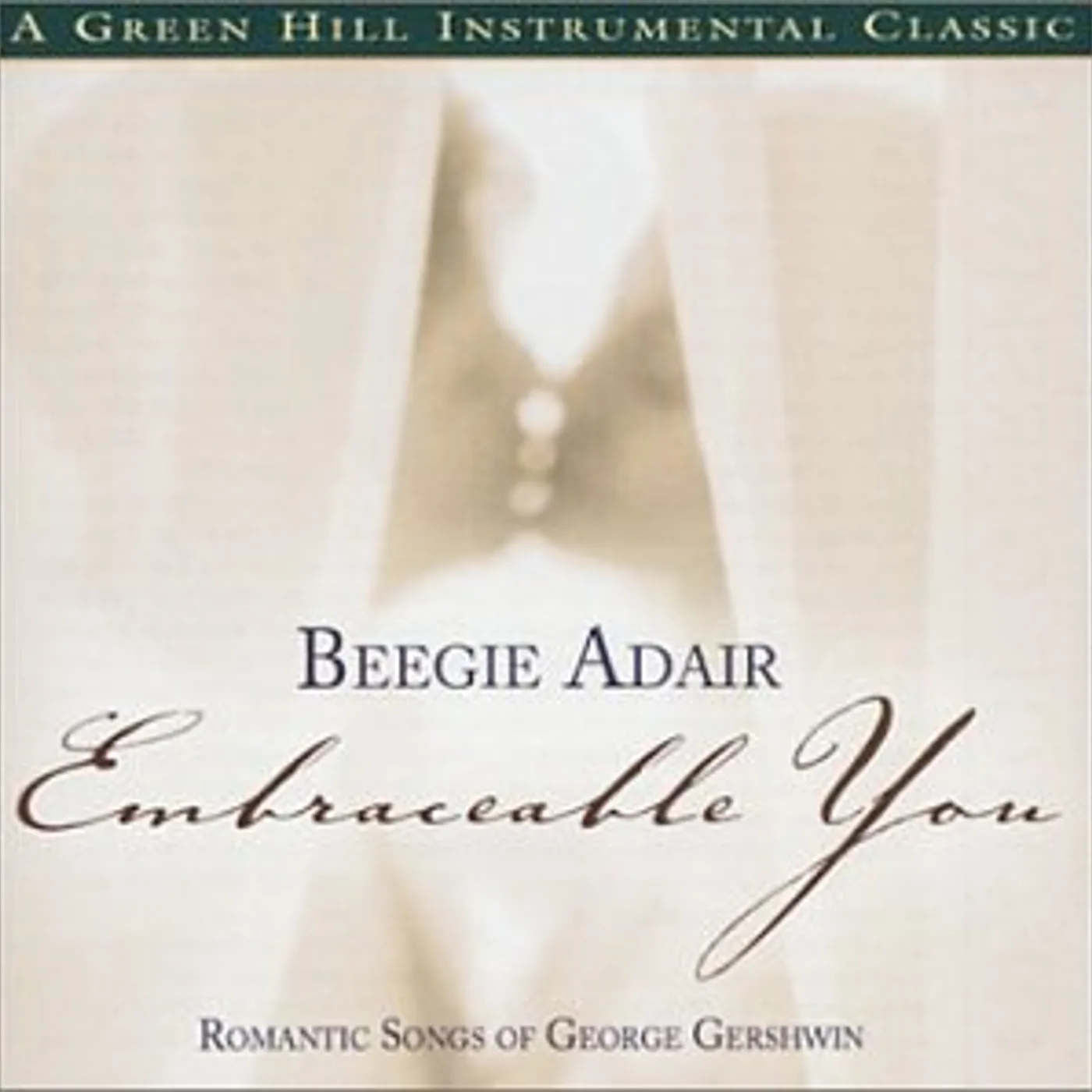 Beegie Adair EMBRACEABLE YOU CD