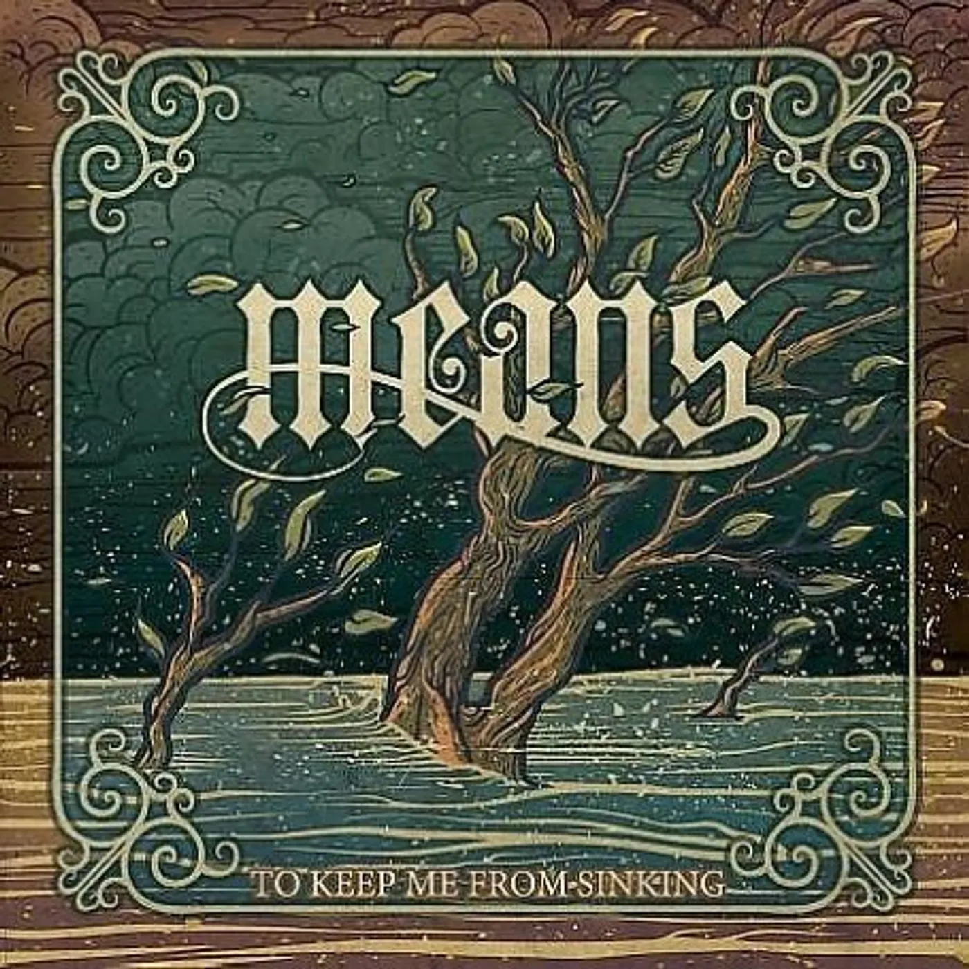 Means KEEP ME FROM SINKING CD