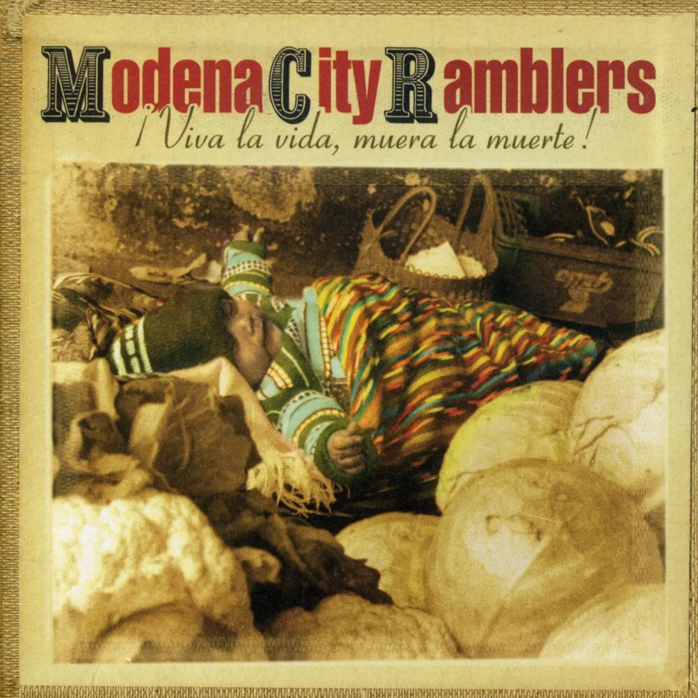 Modena City Ramblers VIVA LA VIDA MUERA LA MUERTE CD