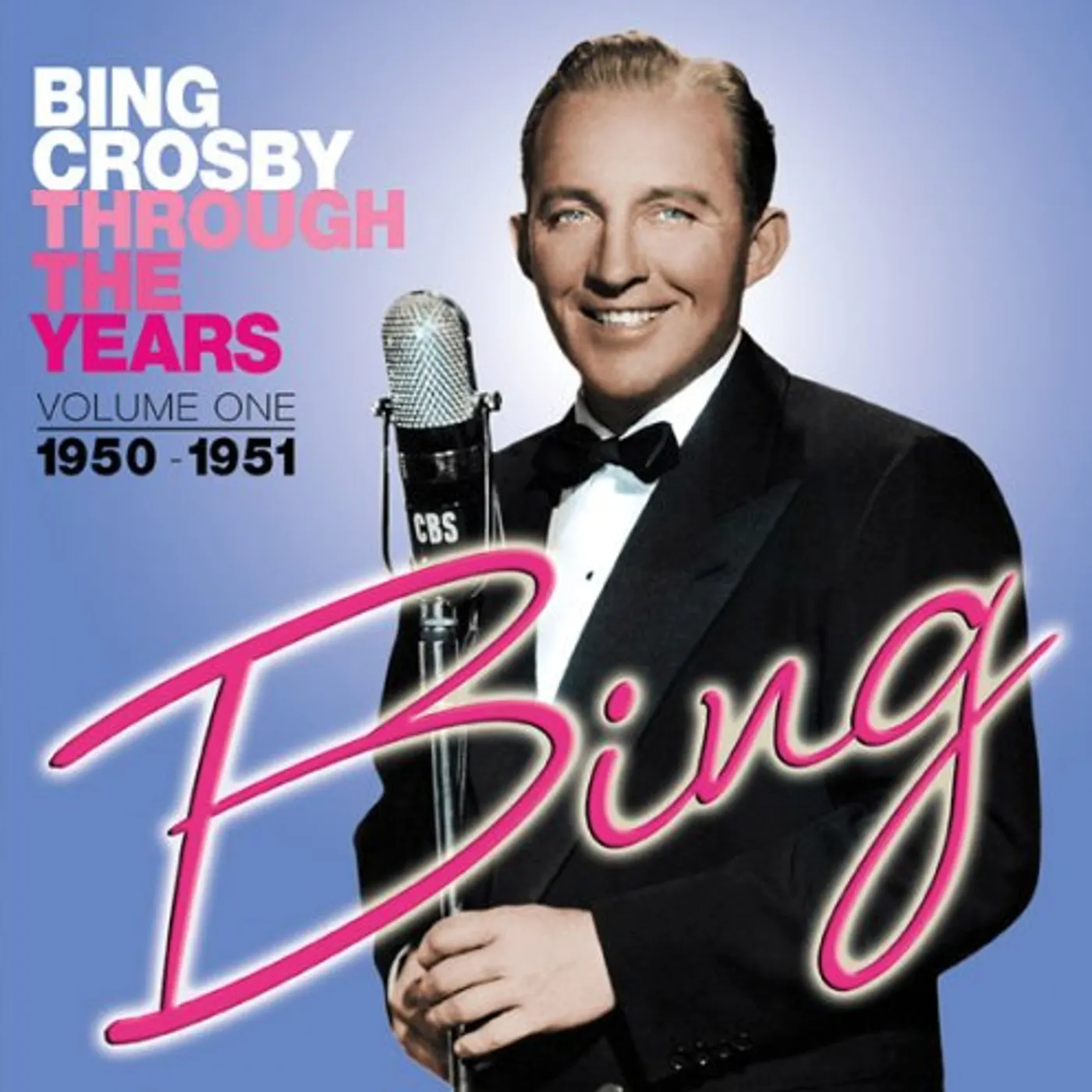 Bing Crosby THROUGH THE YEARS 1: 1950-1951 CD