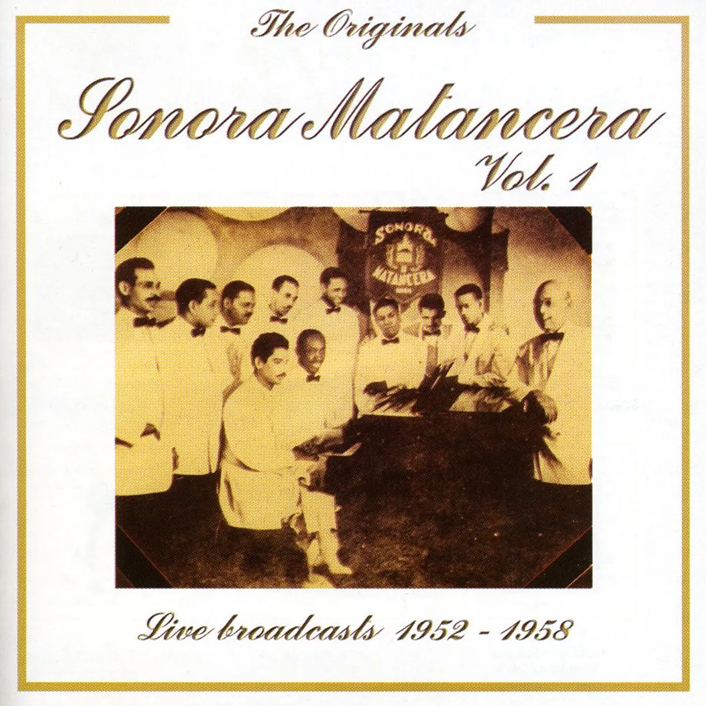 Sonora Matancera LIVE BROADCAST 1952-1958 1 CD