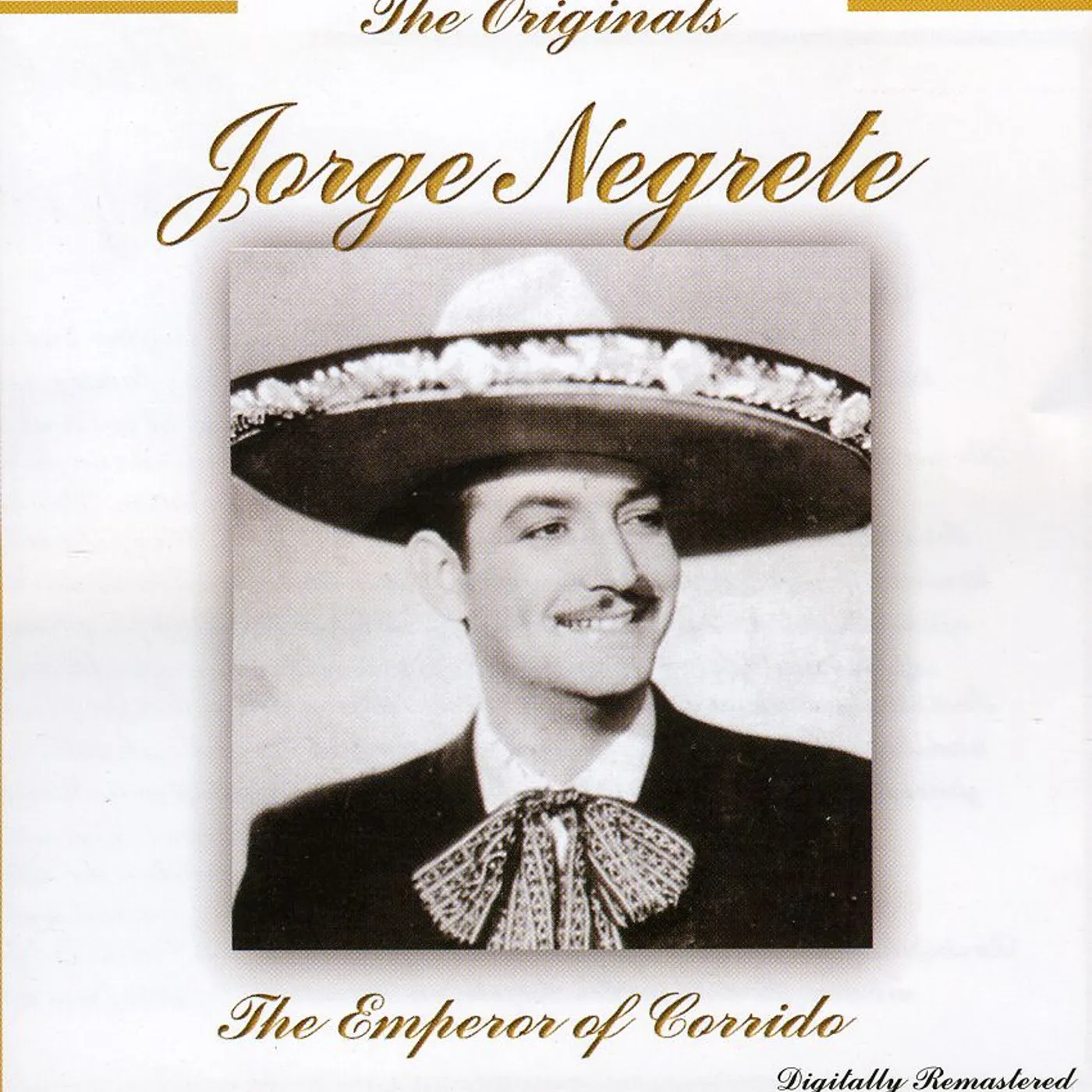 Jorge Negrete EMPEROR OF CORRIDO CD