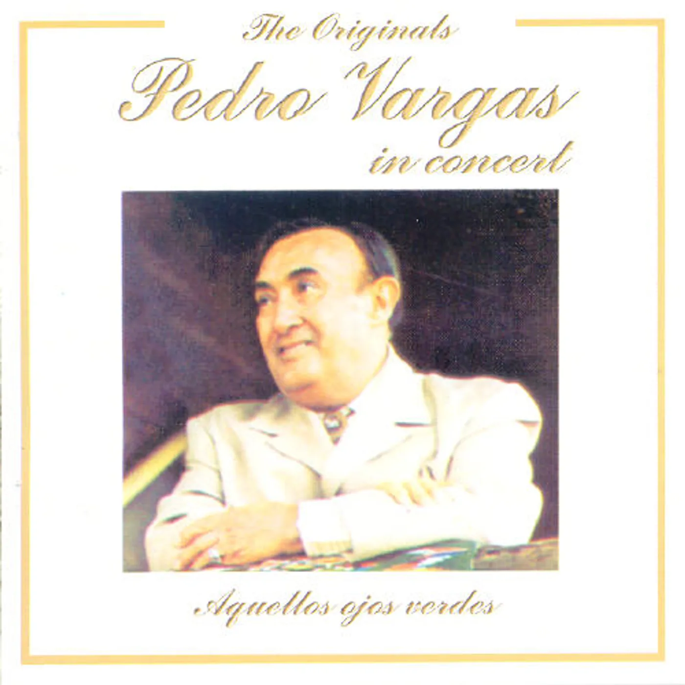 Pedro Vargas AQUELLOS OJOS VERDES CD