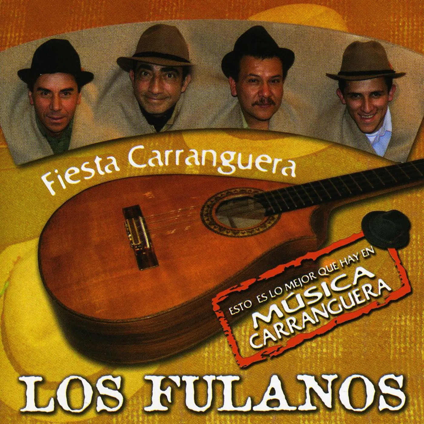Los Fulanos FIESTA CARRANGUERA CD