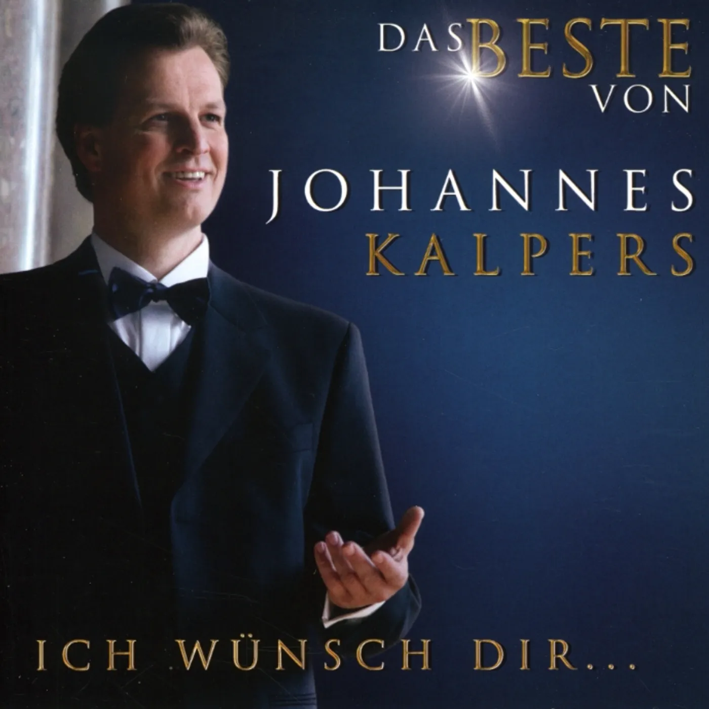 Johannes Kalpers ICH WUNSCH DIR CD