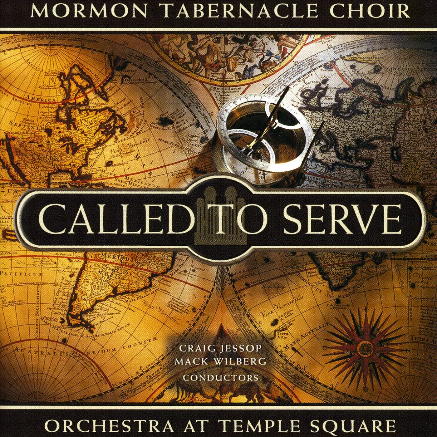 Mormon Tabernacle Choir CALLED TO SERVE CD