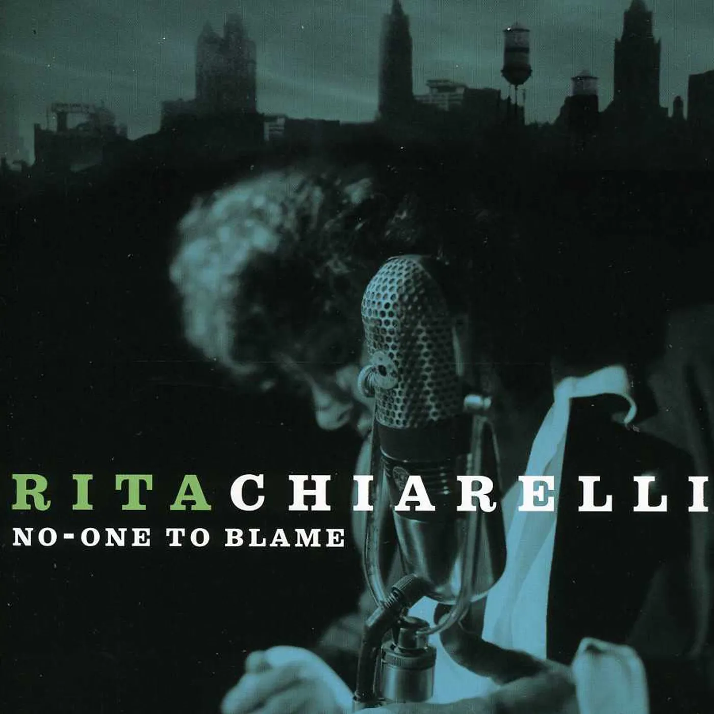 Rita Chiarelli NO ONE TO BLAME CD