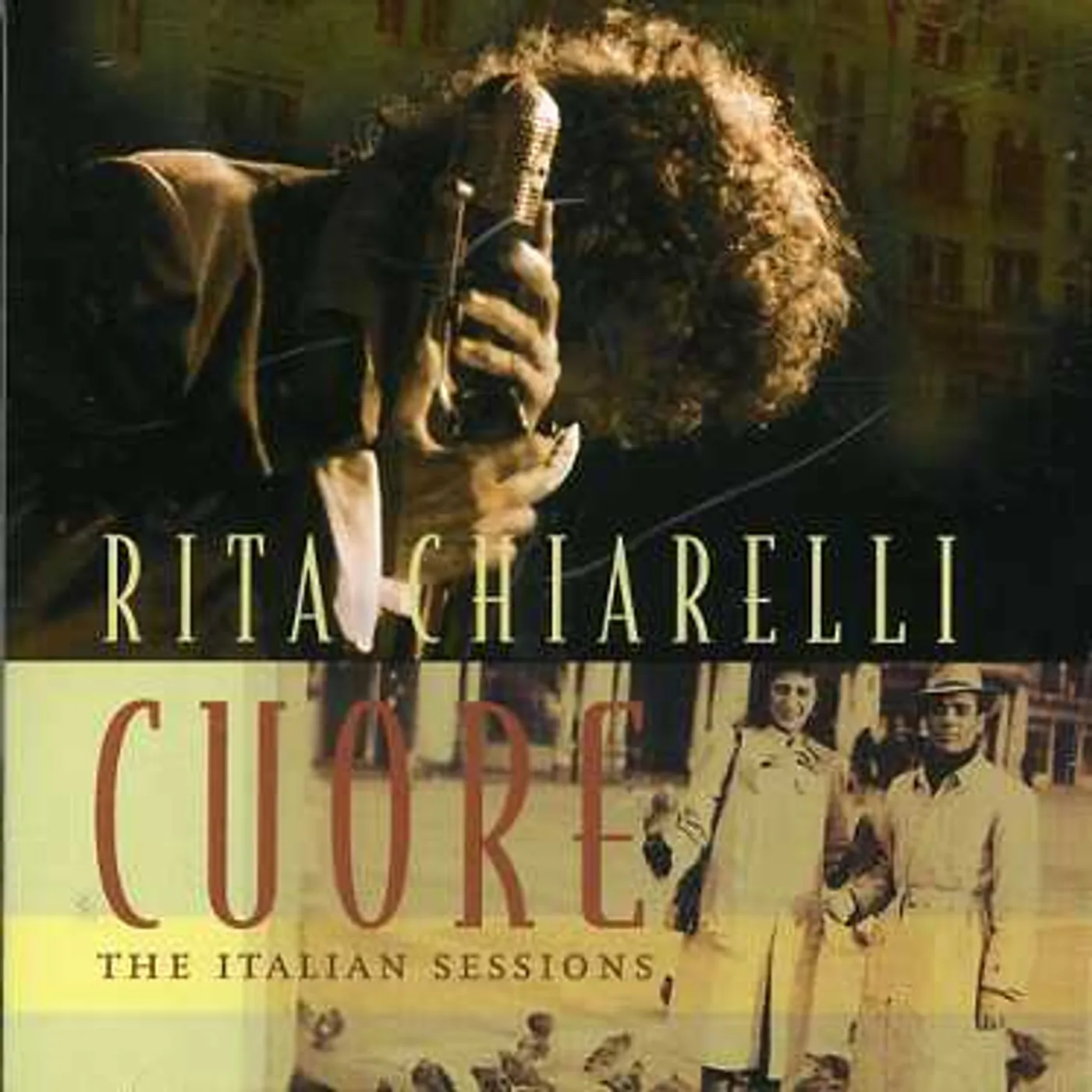 Rita Chiarelli CUORE: THE ITALIAN SESSIONS CD