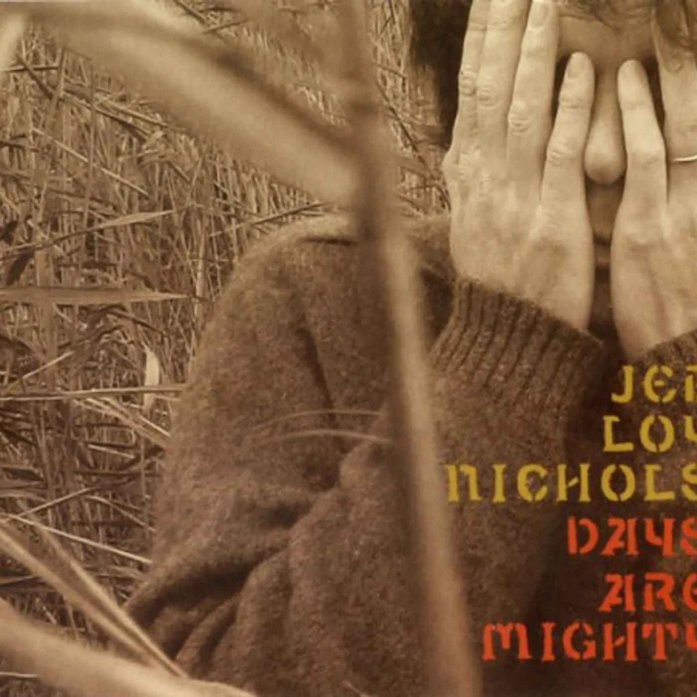 Jeb Loy Nichols DAYS ARE MIGHTY CD