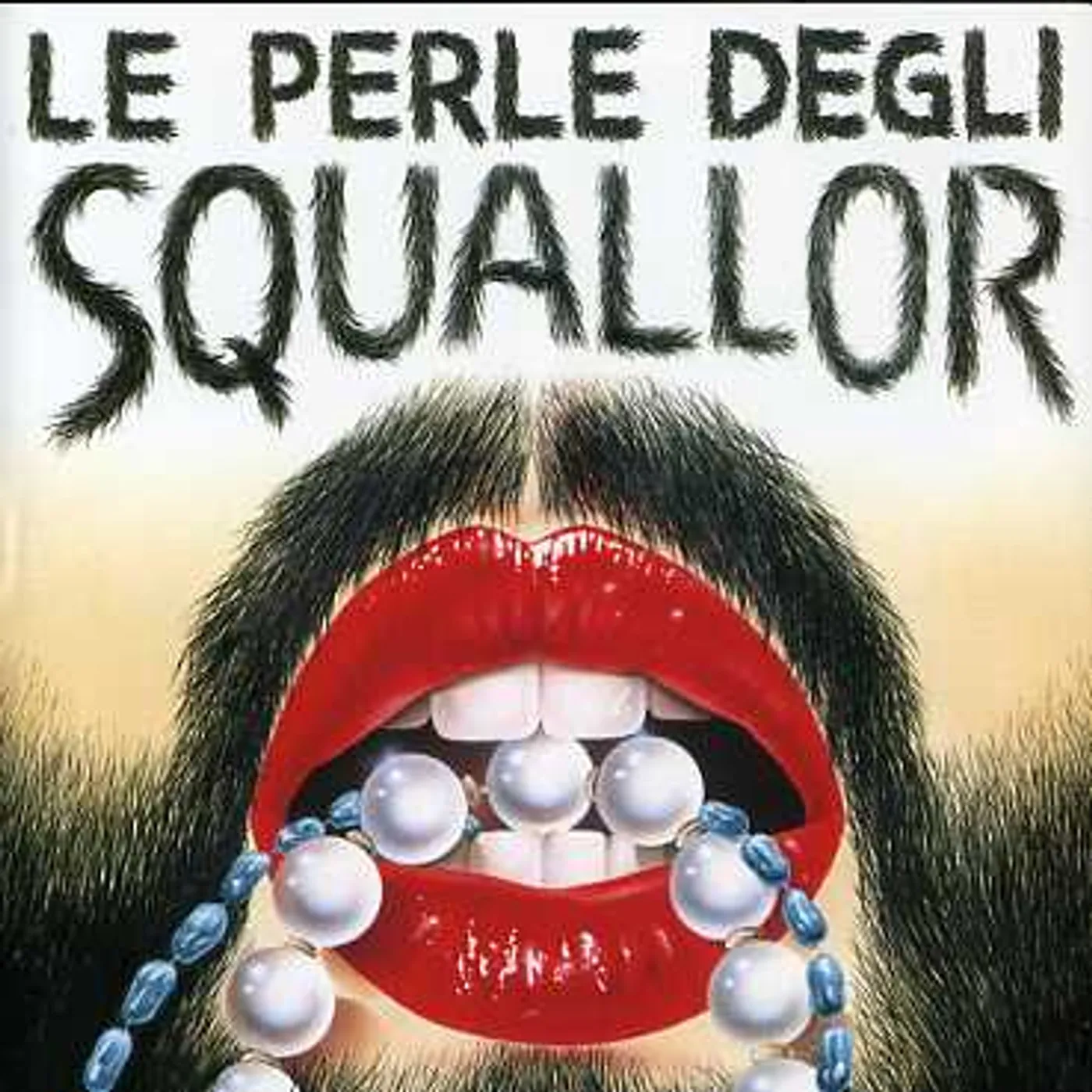 LE PERLE DEGLI SQUALLOR CD