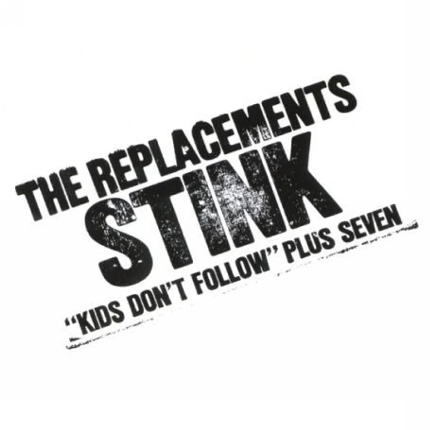 The Replacements STINK CD