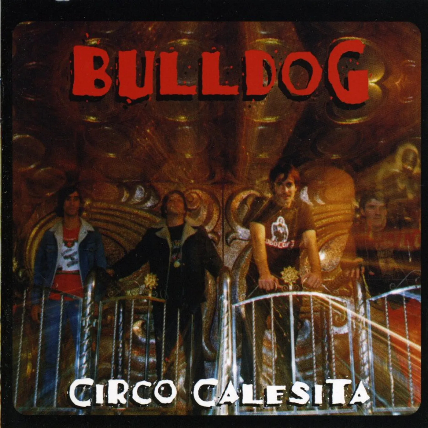 Bulldog CIRCO CALESITA CD