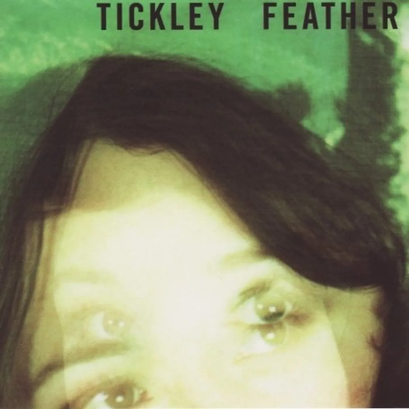 TICKLEY FEATHER CD