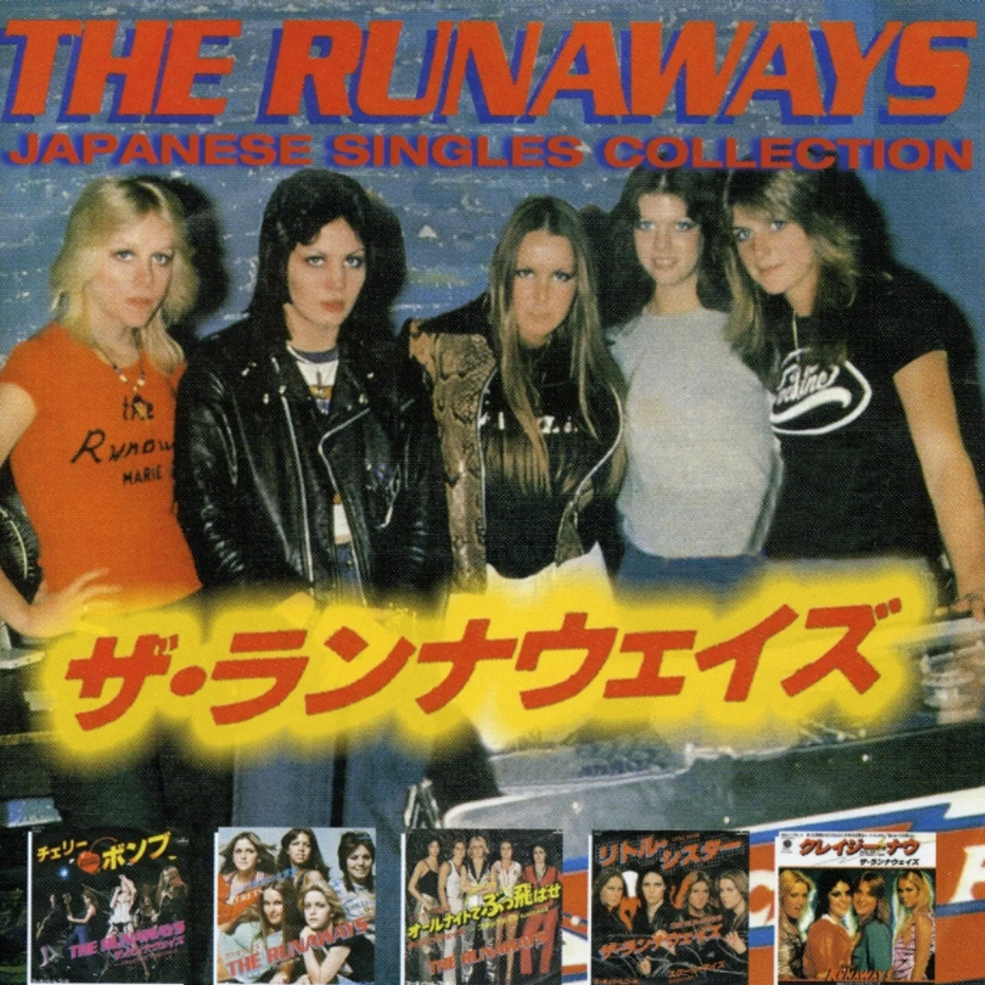The Runaways JAPANESE SINGLES COLLECTION CD