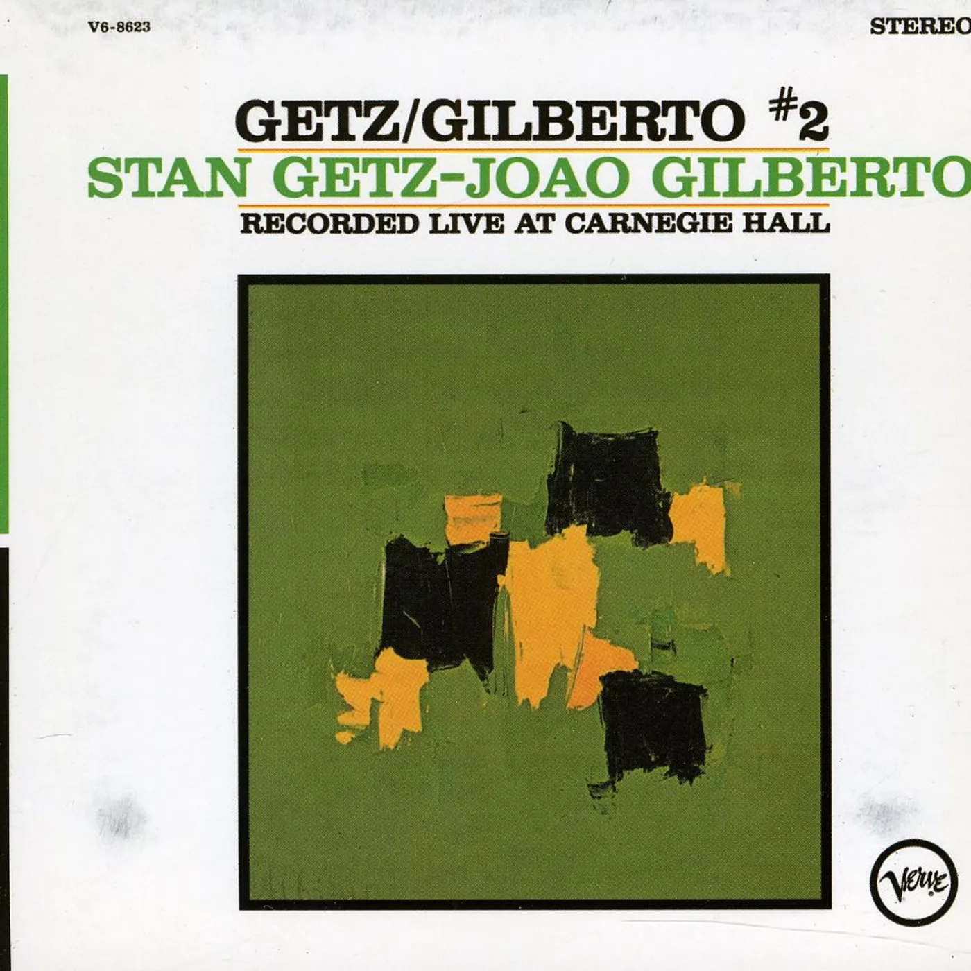 Stan Getz & Joao Gilberto GETZ GILBERTO #2: LIVE AT CARNEGIE HALL CD