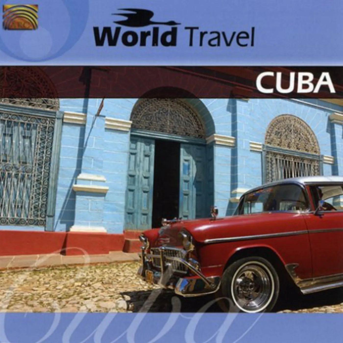 Grupo Cimarron De Cuba WORLD TRAVEL: CUBA CD