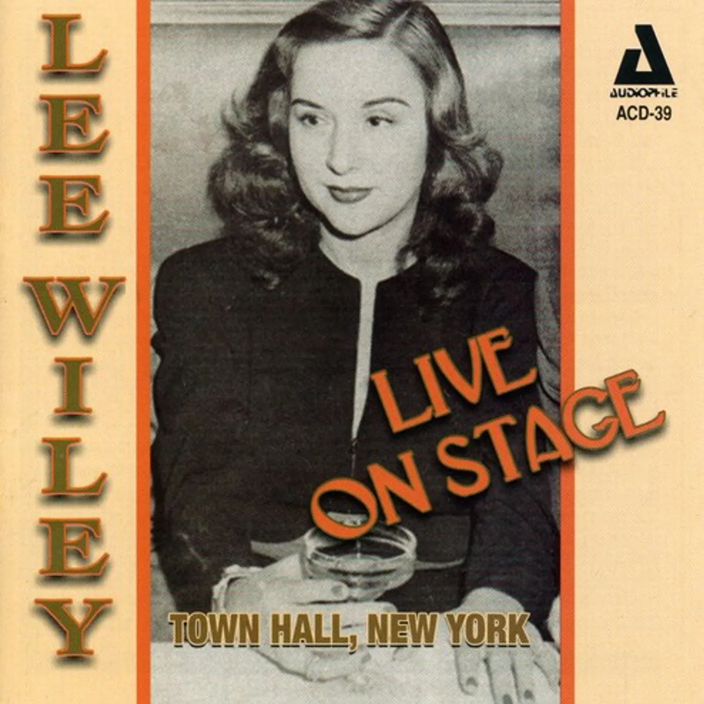 Lee Wiley LIVE ON STAGE TOWN HALL NEW YORK CD