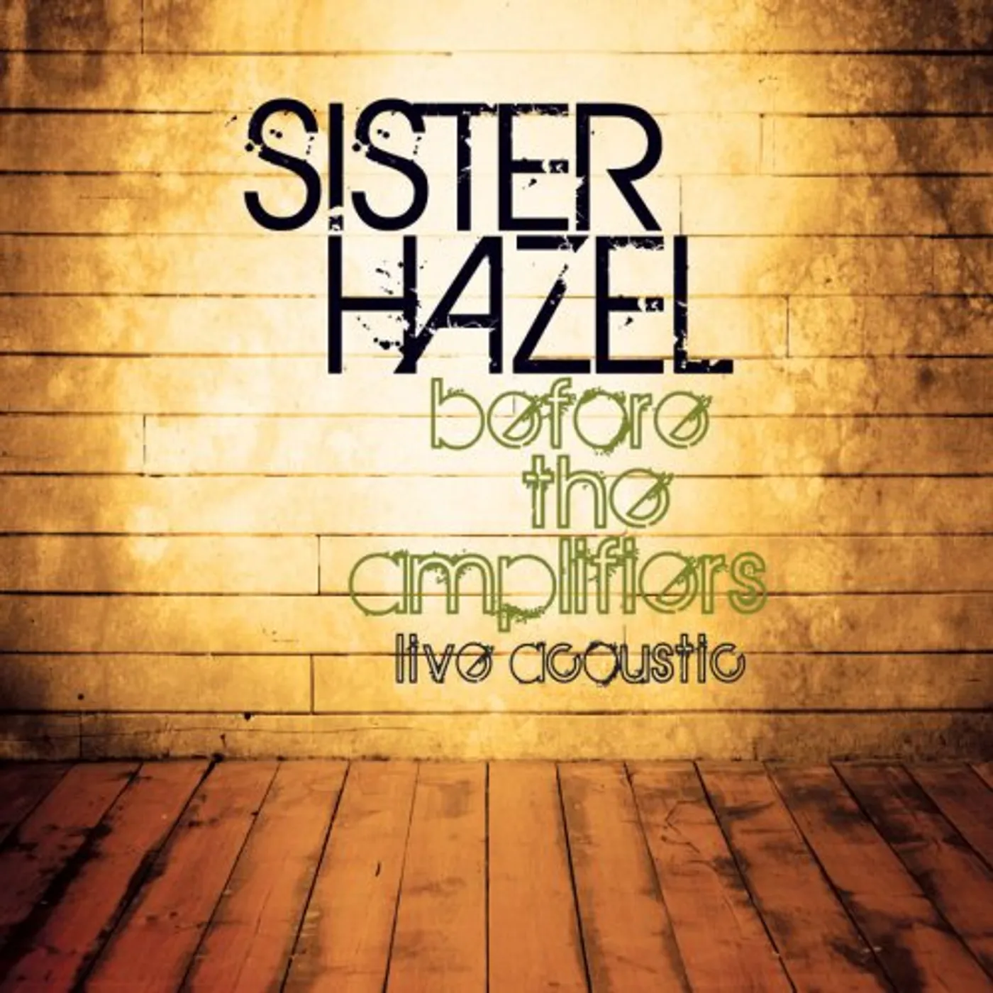 Sister Hazel BEFORE THE AMPLIFIERS LIVE ACOUSTIC CD
