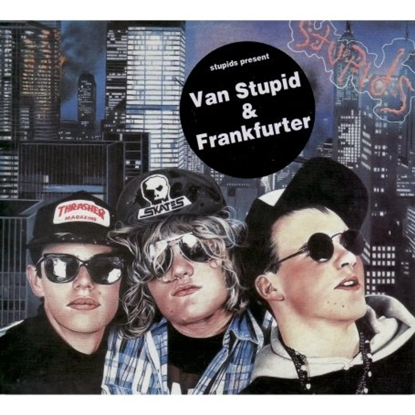 Stupids VAN STUPID / FRANKFURTER CD