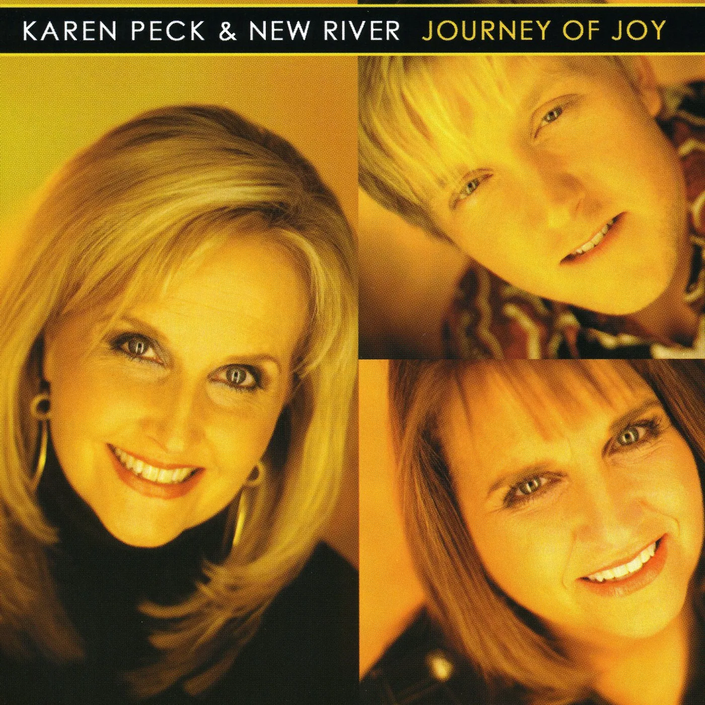 Karen Peck & New River JOURNEY OF JOY CD