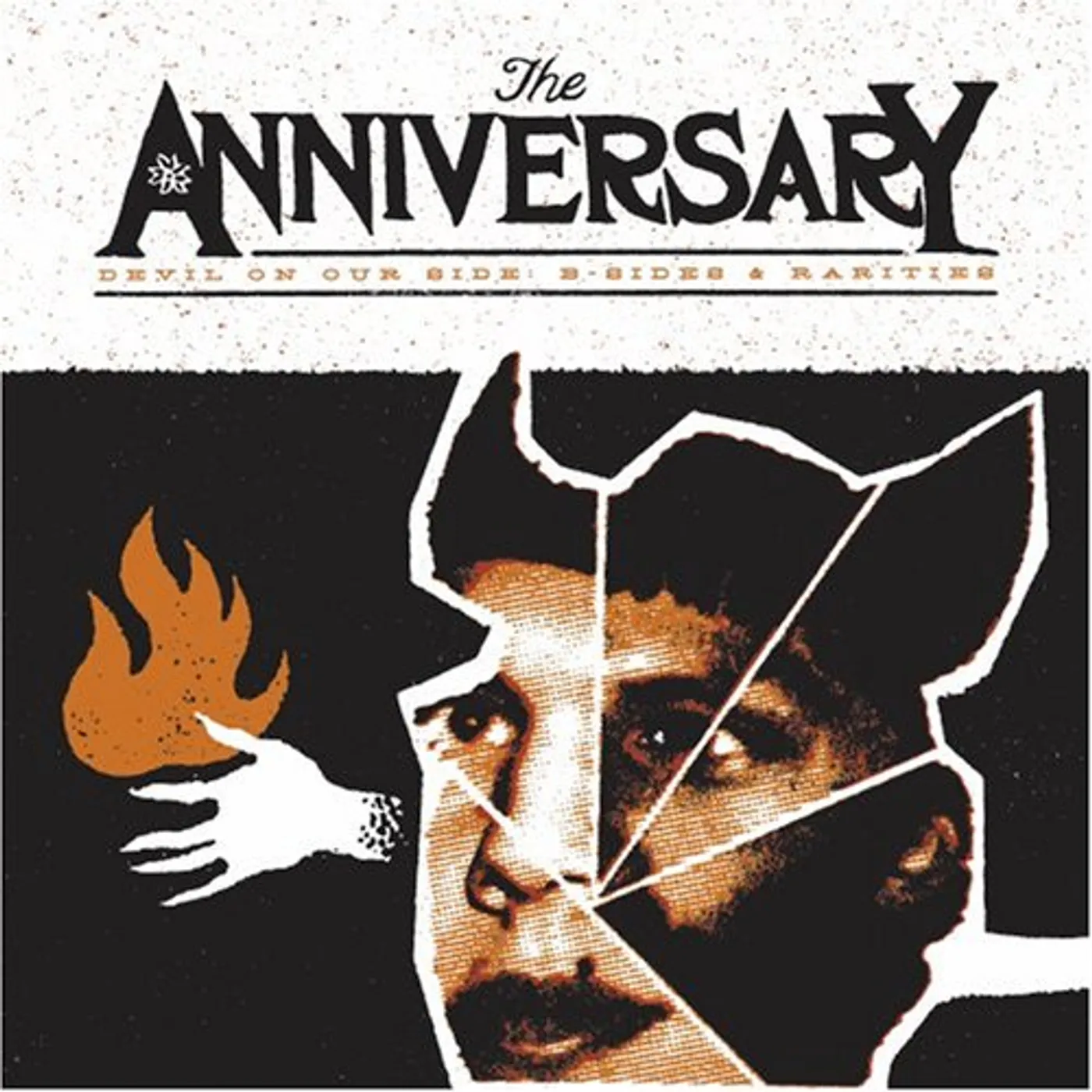 The Anniversary DEVIL ON OUR SIDE: B-SIDES & RARITIES CD