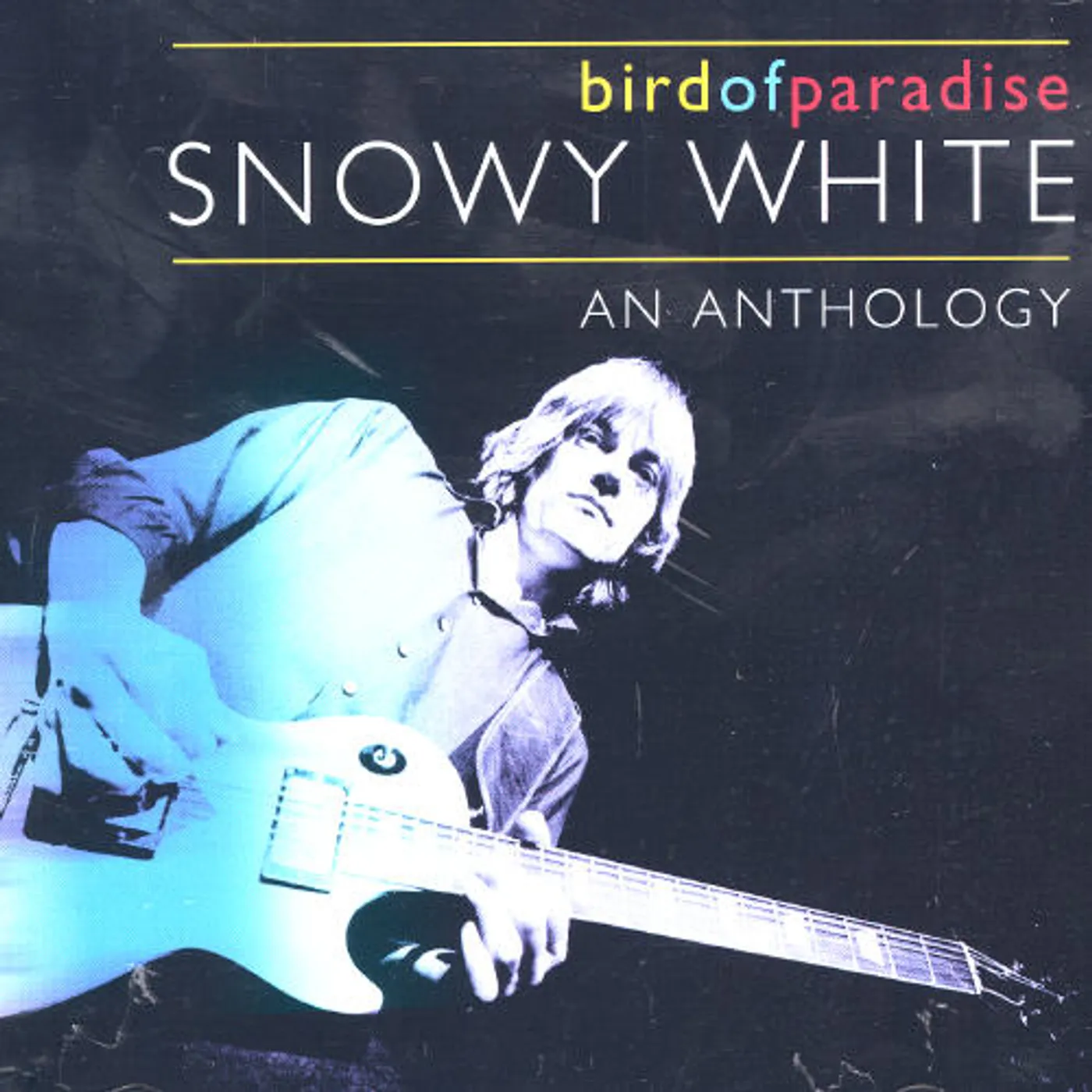 Snowy White BIRDS OF PARADISE: AN ANTHOLOGY CD