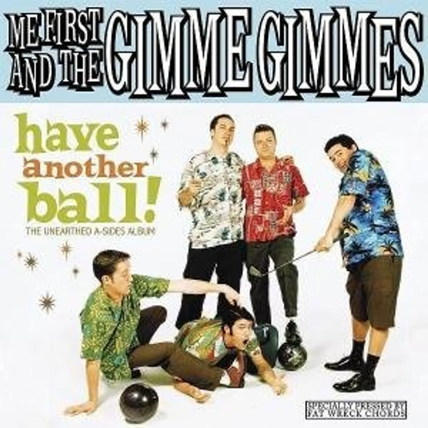 Me First and the Gimme Gimmes HAVE ANOTHER BALL CD