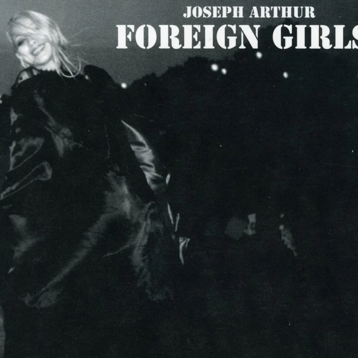 Joseph Arthur FOREIGN GIRLS CD