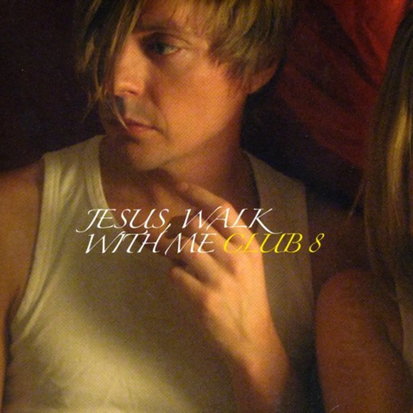 Club 8 JESUS WALK WITH ME CD