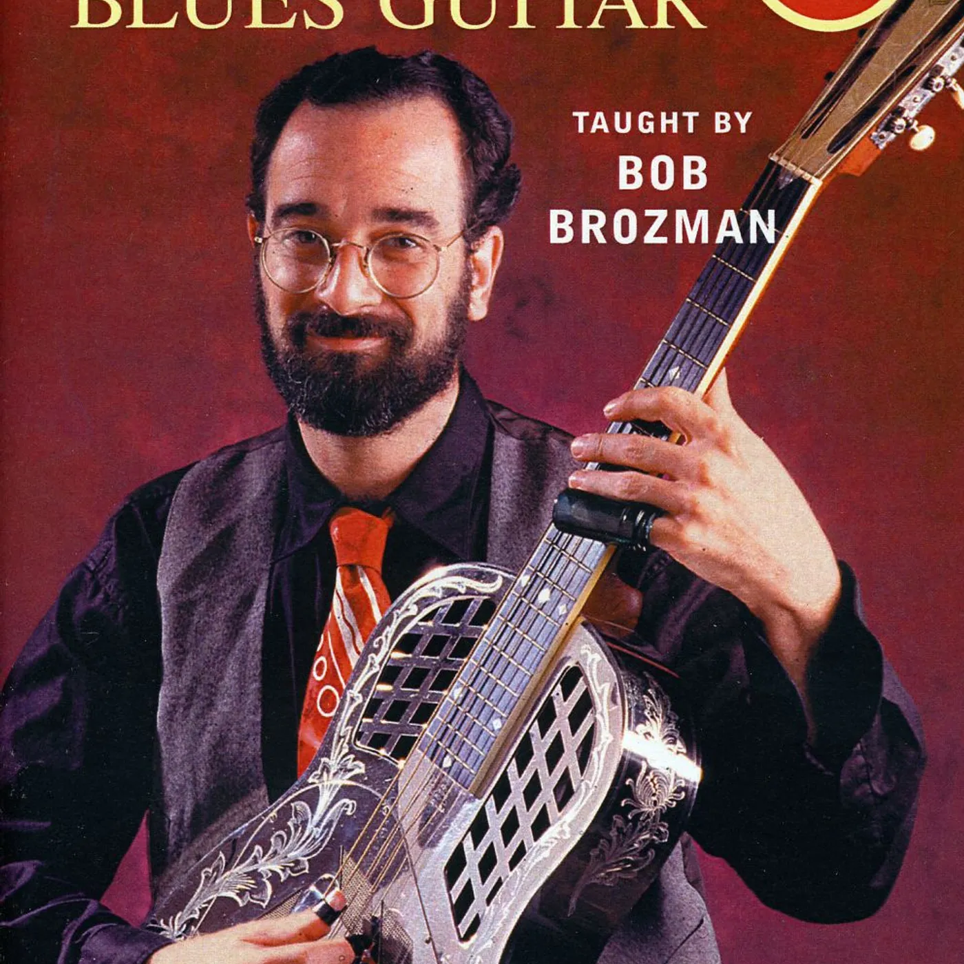 Bob Brozman LEARN TO PLAY BOTTLENECK BLUES GUITAR 3 DVD