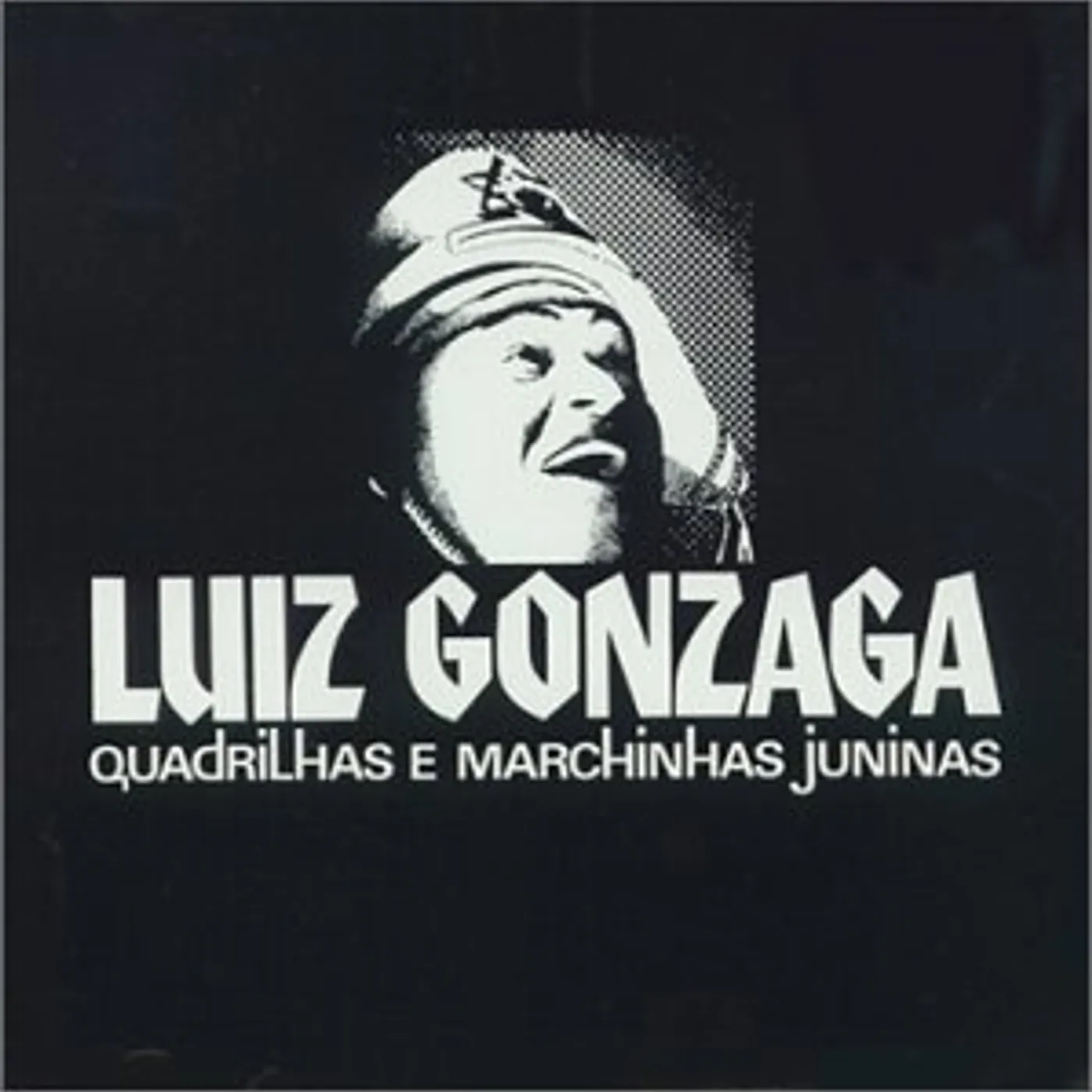 Luiz Gonzaga MARCHINHAS E QUADRILHAS JUNINAS CD