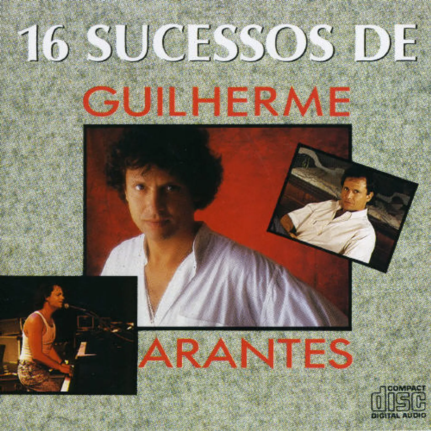 Guilherme Arantes 16 SUCESSOS CD
