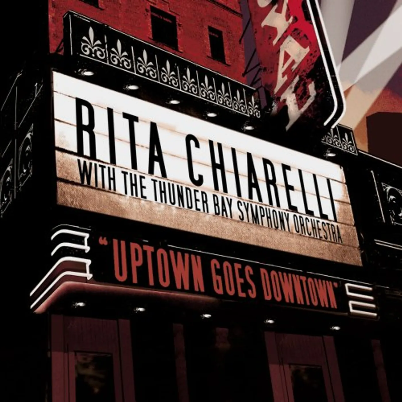 Rita Chiarelli UPTOWN GOES DOWNTOWN TONIGHT CD