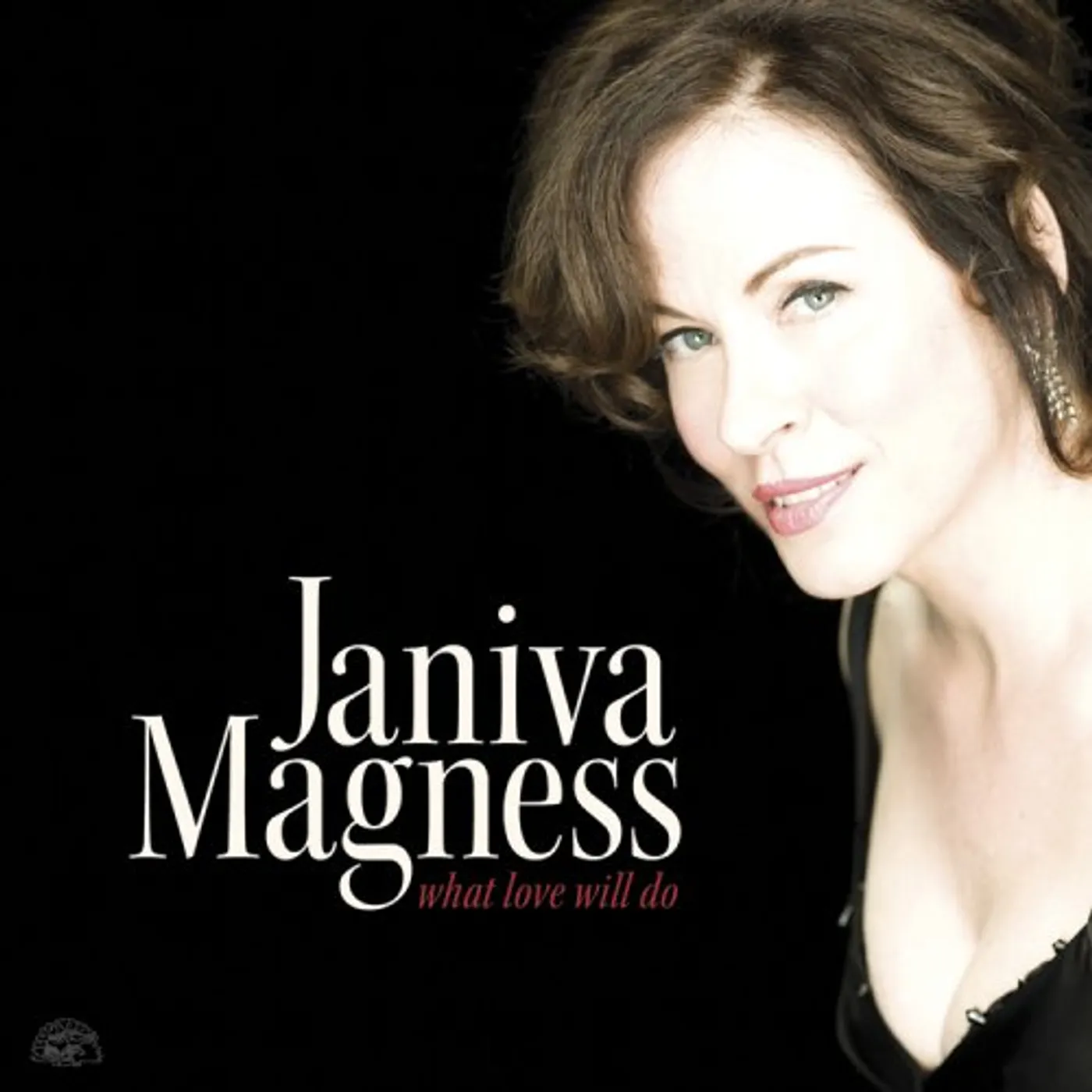 Janiva Magness WHAT LOVE WILL DO CD