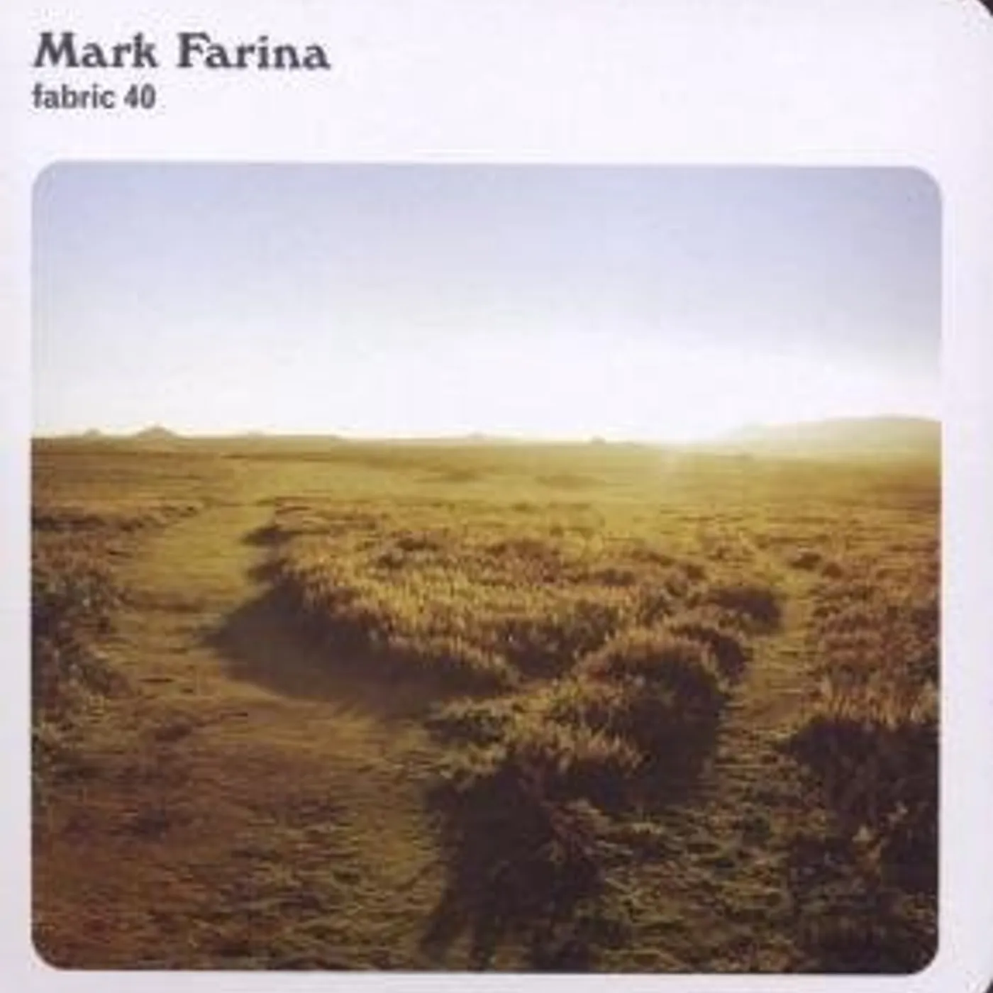 Mark Farina FABRIC 40 CD