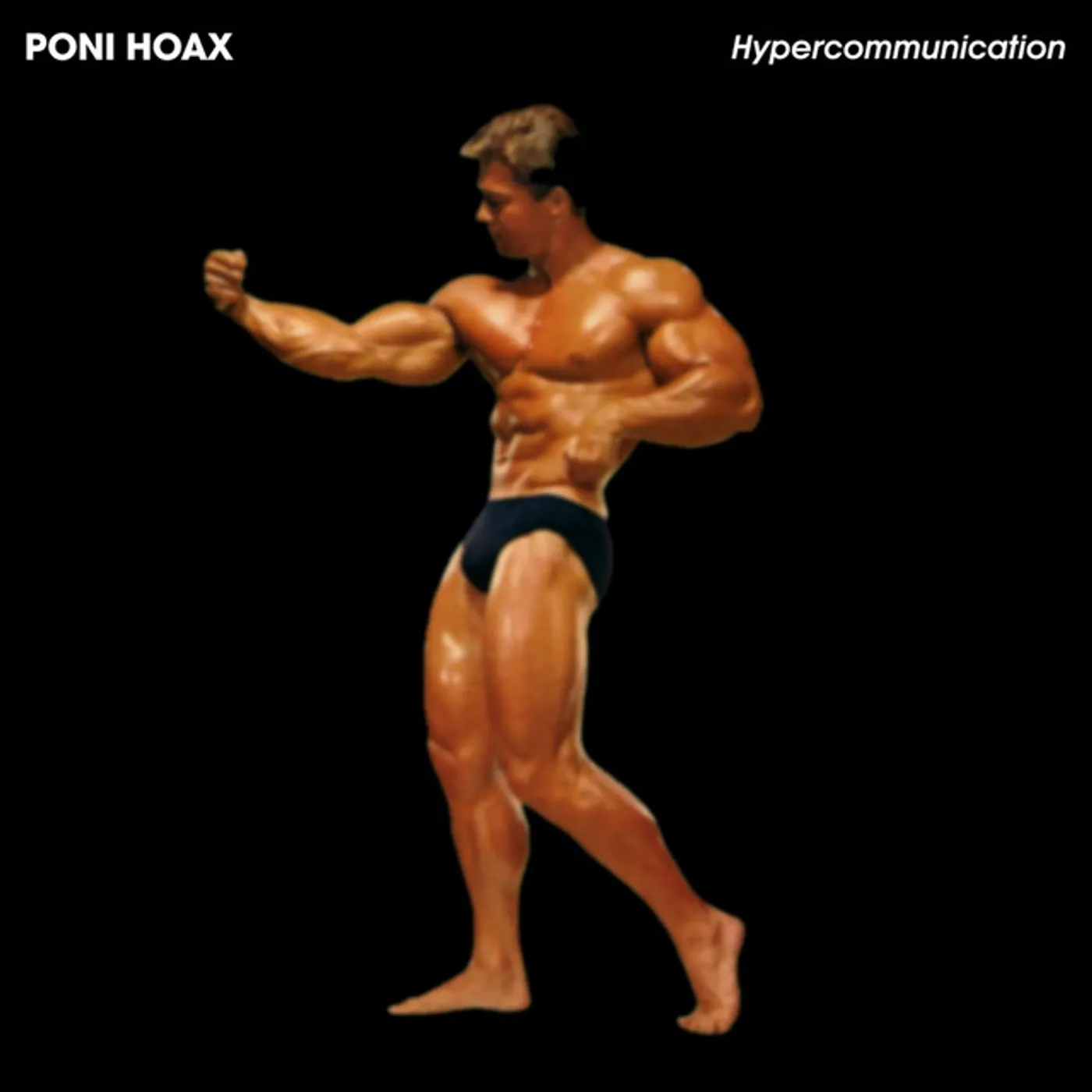 Poni Hoax Hypercommunication Vinyl Record
