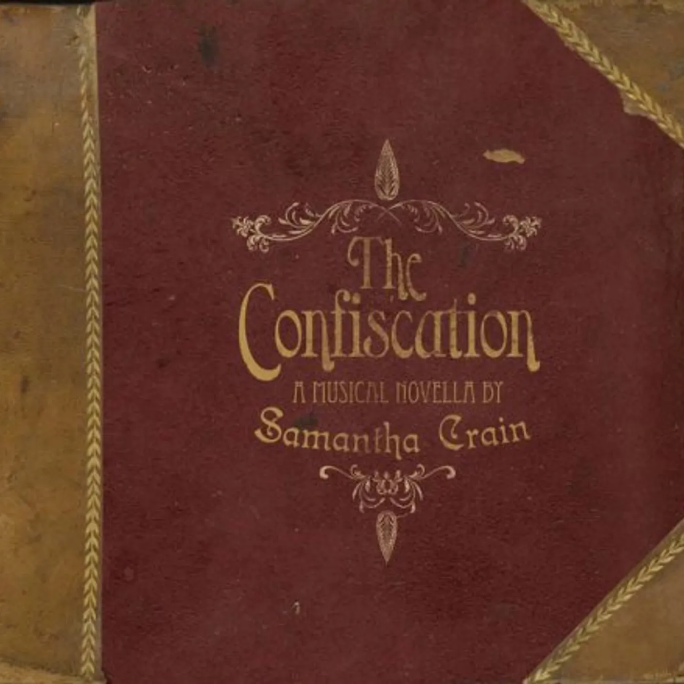 CONFISCATION: A MUSICAL NOVELLA BY SAMANTHA CRAIN CD